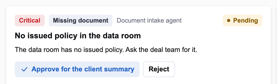 A missing-document finding: no issued policy yet